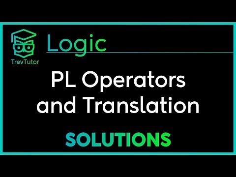 Four Exercises in TRANSLATING ENGLISH into PROPOSITIONAL LOGIC - LOGIC
