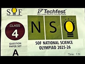 SOF| CLASS 4 | NATIONAL SCIENCE OLYMPIAD 2025-26| PAPER SET A | TECHFEST NSO|