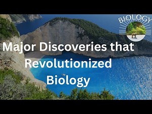 Major Discoveries that Revolutionized Biology (Grade 10)