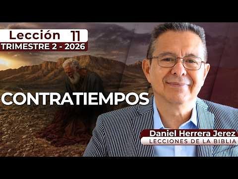 DANIEL HERRERA I SABBATH SCHOOL LESSON I INTRODUCTION 11 I QUARTER 2-2026