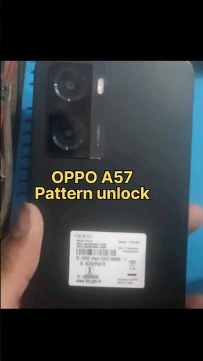 Oppo A57(CPH 2387) ||🔓Pattern Unlock Without Pc||Hard Reset||#unlock #youtubeshort#shorts#oppo#viral
