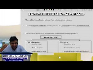 CS EXECUTIVE TAX LESSON 1 DIRECT TAXES – AT A GLANCE LECTURE 1