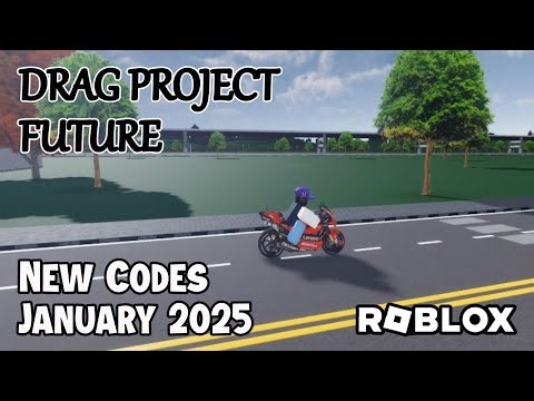 Roblox Drag Project Future New Codes January 2025
