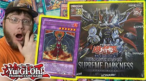 Yu-Gi-Oh! Supreme Darkness Box Opening – Konami’s New Set Unveiled