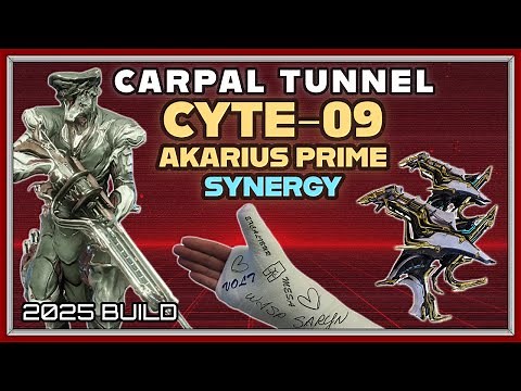 WARFRAME | CYTE-09/AKARIUS PRIME BUILD GUIDE! 2025 BUILD
