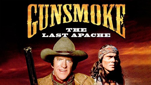 Gunsmoke: The Last Apache - CBS Movie - Where To Watch