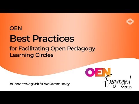 Best Practices for Facilitating Open Pedagogy Learning Circles