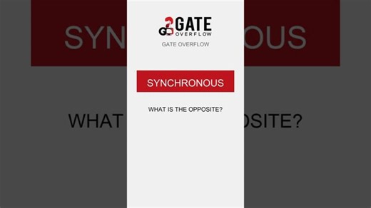 What is the opposite of Synchronous? 🤔 Synchronous vs Asynchronous #Shorts #CS | GATE Overflow