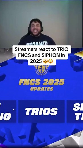 Fortnite FNCS 2025: Streamers' Reactions and Siphon Explained