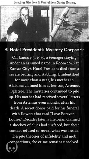 The Mysterious Corpse at the Hotel President | A Southern True Crime Tale That Remains Unsolved