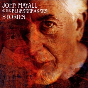 John Mayall & The Bluesbreakers - Stories