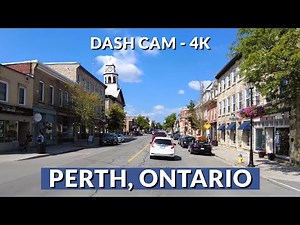 🚗 Explore Picturesque Perth, Ontario in Stunning 4K! Discover Small-Town Charm and Heritage 🏞️