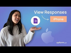 How to View Google Form Responses on an IPhone | Data Collection Guide 2022
