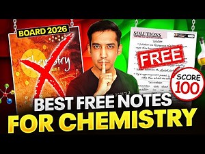 FREE Chemistry Notes 🔥| That Helped Students Score 100/100 ✅| Class 12 Boards Strategy 🎯