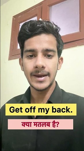 Get off my back.. what does it mean? #english #idioms #learnenglish