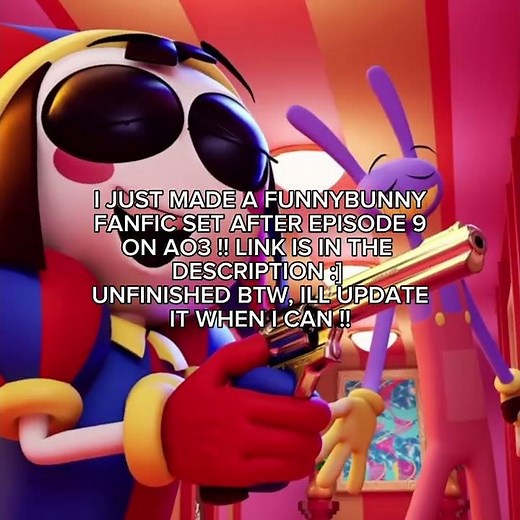 READ ITTT || #fypシ #ao3 #archiveofourown #funnybunny #jax #pomni #theamazingdigitalcircus #tadc