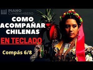 COMO TOCAR CHILENAS EN TECLADO, RAYOS DE OAXACA. TUTORIAL CHILENA MIXTECA