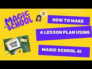 How to make Lesson plan using magic school AI