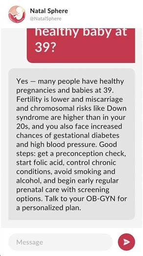 Can I have a healthy baby at 39?