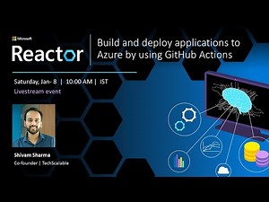Build and Deploy Applications to Azure by using GitHub Actions
