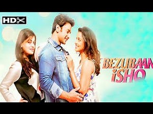 New Hindi Movie 2015 -- Bezubaan Ishq -- Full Romantic Movie 720p