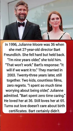 Why Julianne Moore's Marriage Works