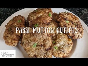Parsi Mutton Cutlets | Mutton Cutlet Recipe | Parsi Recipe