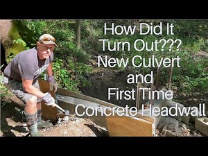 #190 Culvert Installation - What do you think?