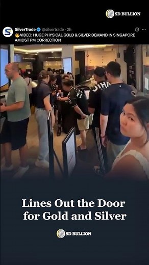 Lines Out the Door for Gold and Silver!