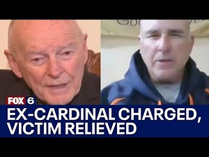 Ex-Cardinal McCarrick Wisconsin sex abuse charges, victim feels 'relief' | FOX6 News Milwaukee