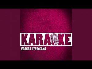 He Touched Me (Karaoke Version) (Originally Performed By Barbra Streisand)