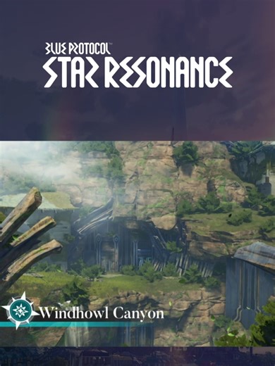🗺Magna Continent 📍Windhowl Canyon Steep Canyon, where one can move more efficiently by utilizing wind fields. It is inhabited by some beasts mutated by wind attributes. Wishlist Now: https://www.playbpsr.com #BlueProtocolStarResonance #StarResonance #BPSR