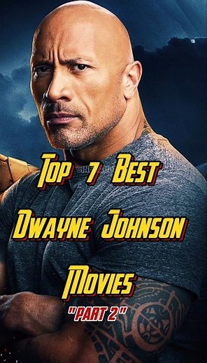 "Part 2" Best Dwayne Johnson Action-Adventure Movies of All Time!"best action thriller movies ever!