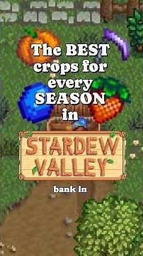 Best crops to grow each season in Stardew Valley!🍓 #StardewValley #Shorts #StardewTips #cozygaming