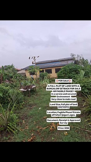 🏠FOR SALE🏠 A FULL PLOT OF LAND WITH A BUNGALOW SETBACK FOR SALE AR FAGBILE PHASE 1 In a serene and secured Environment Very close to main road Land Size; Full plot of land (60/120ft) Location; Fagbile Phase1 Estate off Isheri ijegun Lagos. Document; Receipt & Approved Survey Price: 60M ☎️ 07061004366. #forsale #realestate #newlisting #properties #rentalproperty #propertyforsale #homebuyers #homebuying #lagosproperties #vacation #abuja #nigeria #propertyinvestment #usa #uk #london #returnoninve