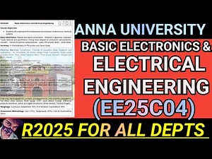 Basic Electronics & Electrical Engineering Regulation 2025 Anna University | EE25C04 #ee25c04 #r2025