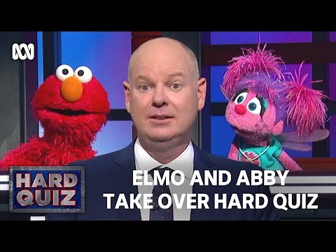 Elmo and Abby Cadabby take over Hard Quiz | Hard Quiz | ABC TV + iview