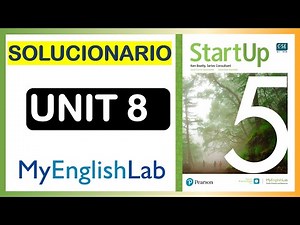 START UP 5 MyEnglishLab Unidad 8