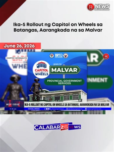 Ika-5 Rollout ng Capitol on Wheels sa Batangas, Aarangkada na sa Malvar #bchannelnews #BATANGAS #malvar #capitolonwheels