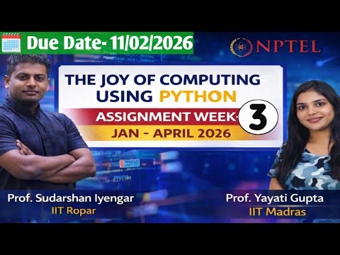 💯✅ The Joy Of Computing Using Python Week-3 Assignment Solution Jan-April 2026 #nptel #swayam