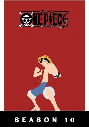 One Piece: Wan pîsu Season 10 - watch episodes streaming online