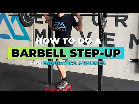 Barbell Step-Ups: Technique Cues for Endurance Athletes