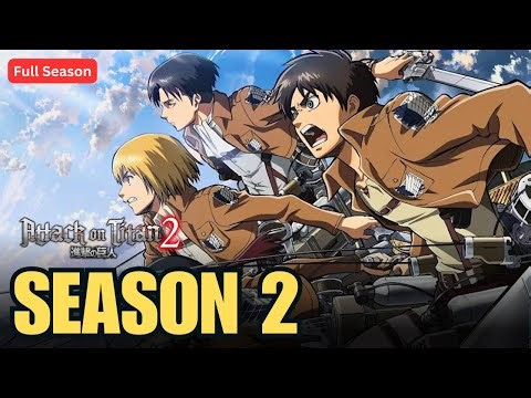 [FULL] AOT Season 2 Explained in Hindi