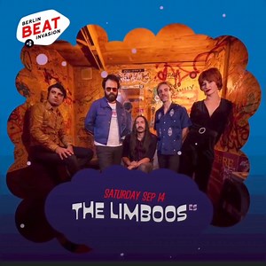 ⚡THE LIMBOOS! BERLIN! SEPTIEMBRE!⚡ Este verano nos llevamos el nuevo disco a Italia, Francia y Alemania. Nos hace especial ilusión nuestro concierto en el Berlin Beat Invasion el 14 de septiembre. Será nuestra primerita vez en Berlín. Además en agosto volvemos al Relache de Burdeos y también estaremos por el norte de Italia. No nos llaman del Primavera, pero por suerte hay vida más allá de los Pirineos! | The Limboos
