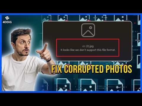 It Looks Like We don't Support This File Format? 4 Methods to Fix/Repair Corrupted Photos