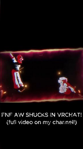 FNF AW SHUCKS IN VRCHAT! (full video on my channel) #fnf #fnfmod #fridaynightfunkin #fnfmods