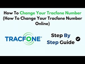 How To Change Your Tracfone Number (How To Change Your Tracfone Number Online)