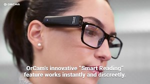 Blind and visually impaired people can now benefit from a brand new revolutionary Smart Reading feature, instantly find specific information on a page or screen; read the newspaper headlines, find a bill total, jump to the desserts section of a menu, and much more! The OrCam MyEye Pro, for people who are blind, visually impaired or have reading difficulties, is a tiny life-changing device that is already enabling tens of thousands of people across the world to read text, recognize faces, identif