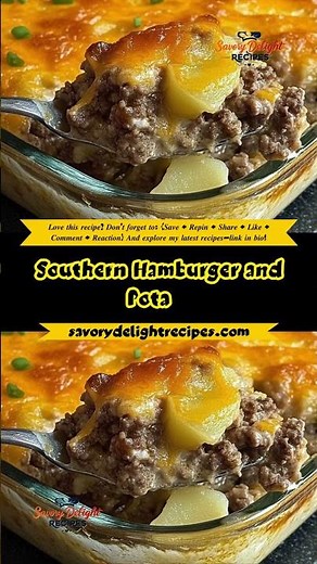 Southern Hamburger and Potato Casserole