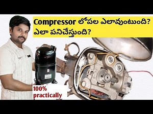 Refrigeration Compressor|Internal Components|Easy Explanation|Internal Working of Compressor telugu
